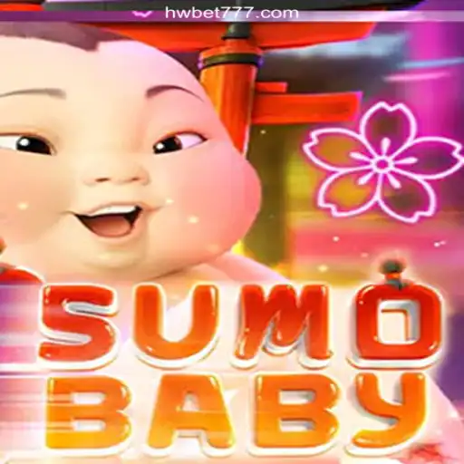 Exploring the Enchanting World of SumoBaby: A Premier Game on HWBET.COM Platform